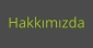 Hakkımızda